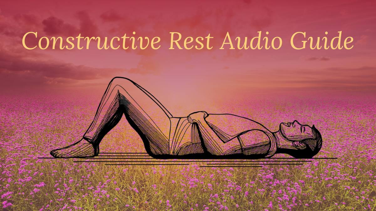 Frequently Asked Questions about Constructive Rest online - Lucy Ascham